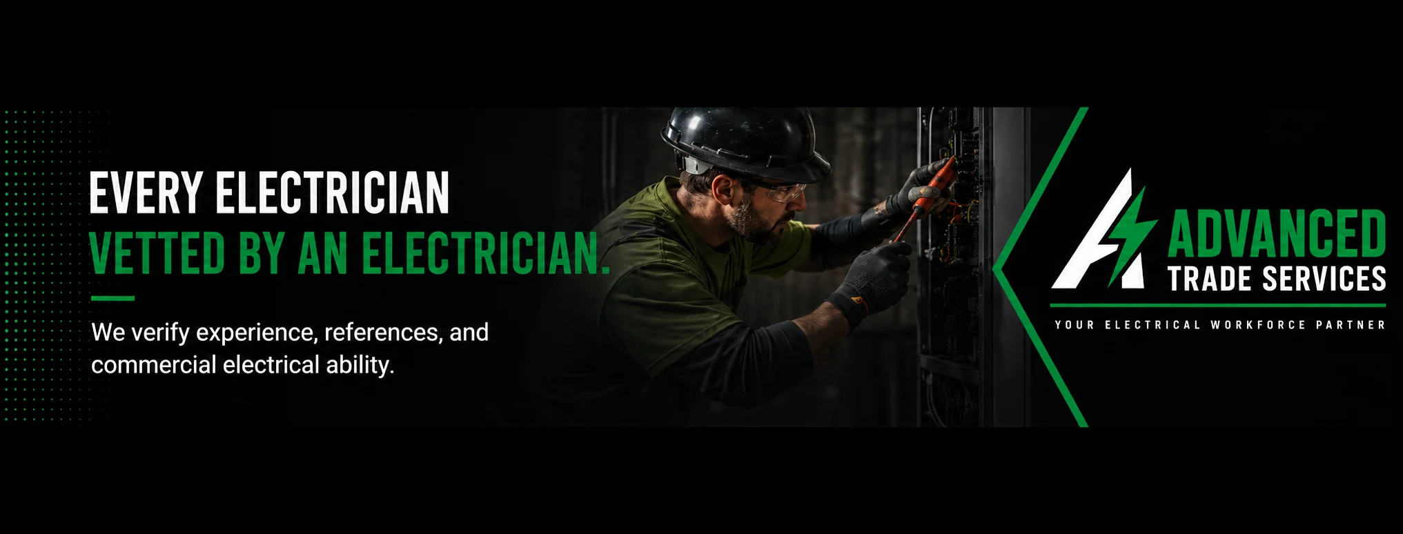 Advanced Trade Services vets electricians for commercial electrical ability